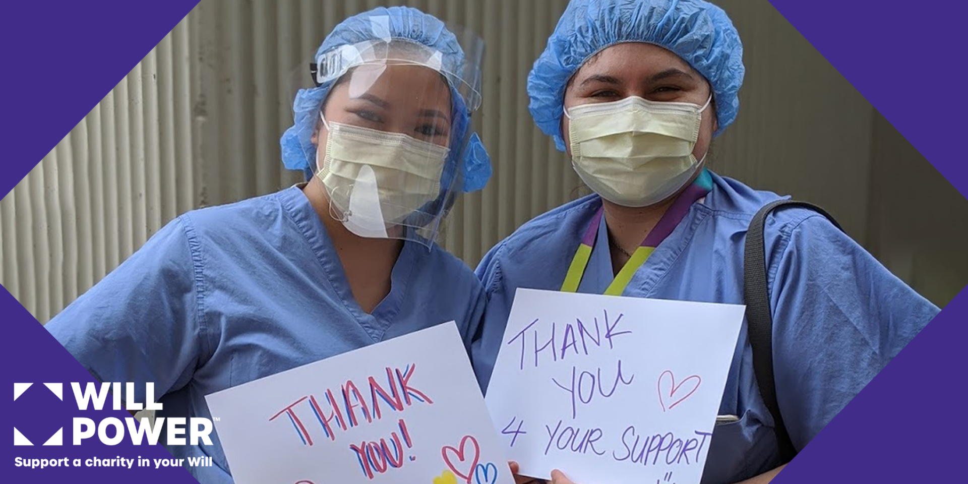 Tow nurses holding hand made thank you signs, Will Power logo on the bottom left corner